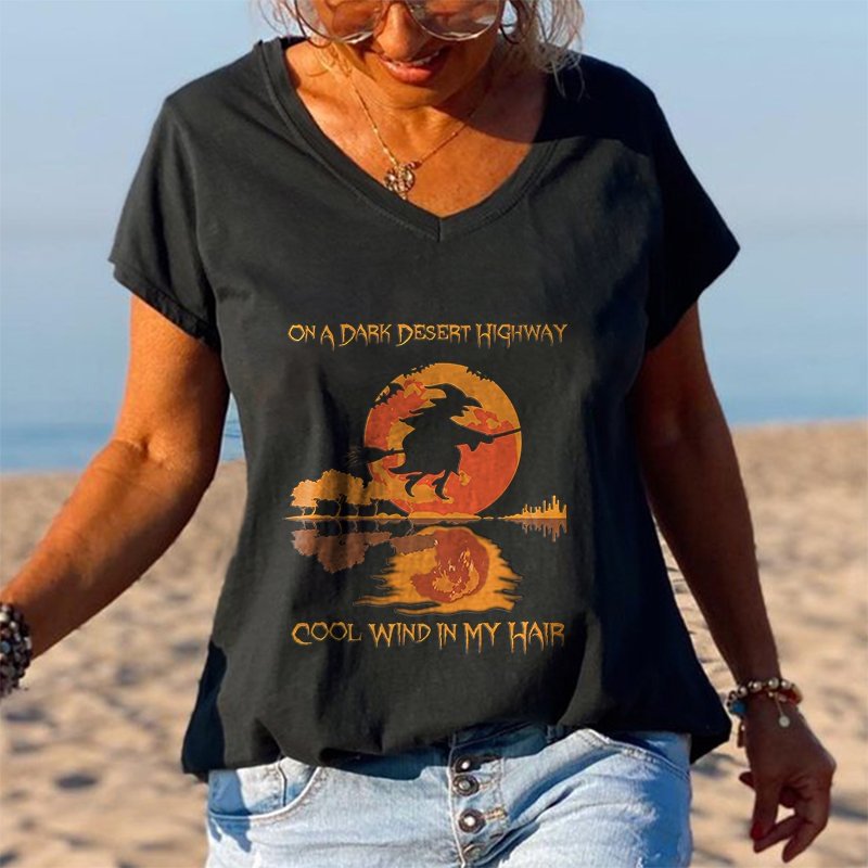 On A Dark Desert Highway Cool Wind In My Hair Printed T-shirt