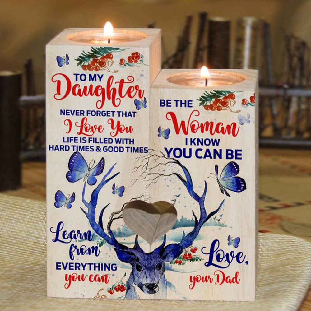 To My Daughter - Never Forget that I Love You - Candle Holder