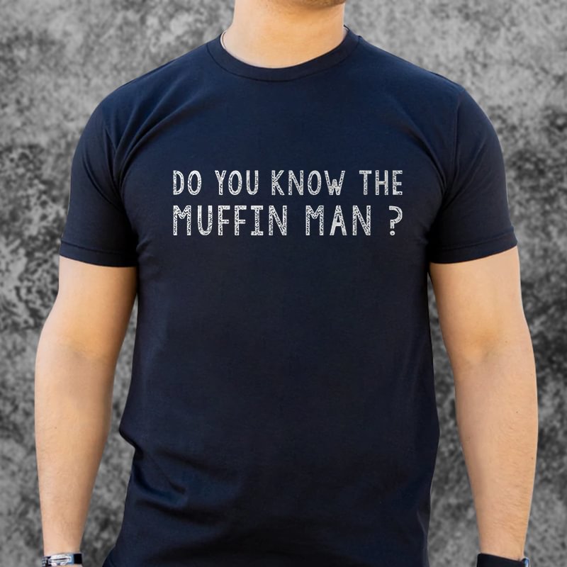 Livereid Do You Know The Muffin Man Print T-shirt - Livereid