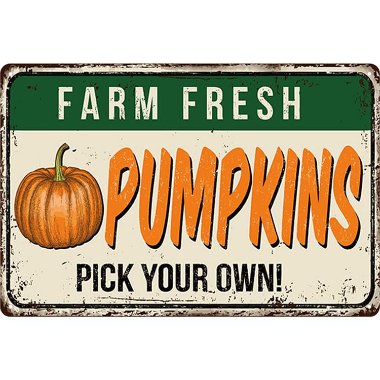 Pumpkin - Vintage Tin Signs/Wooden Signs - 20x30cm & 30x40cm