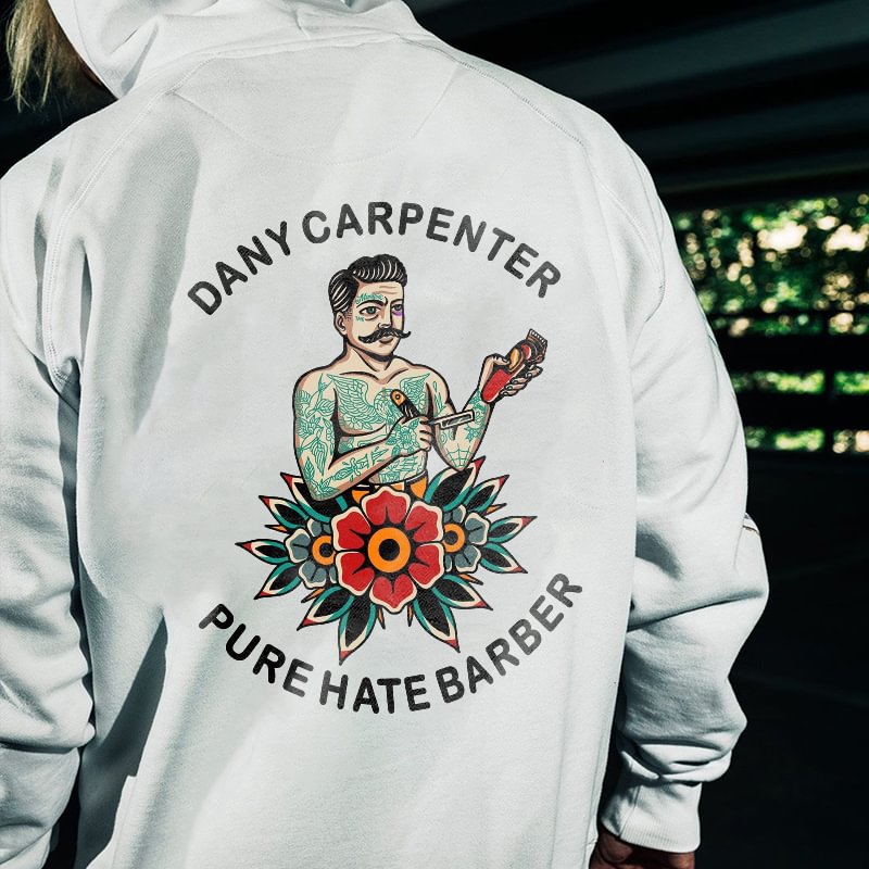 Dany Carpenter Pure Hate Barber Printed Men's Casual Hoodie - Krazyskull