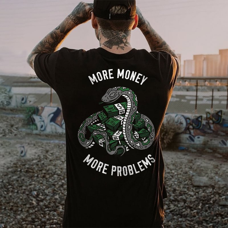 UPRANDY More Money More Problems Printed T-shirt -  UPRANDY