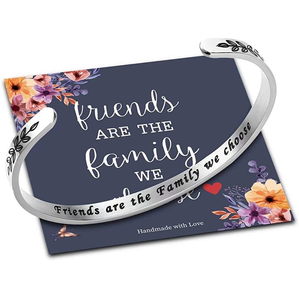 Friends Are the Family We Choose Bracelet