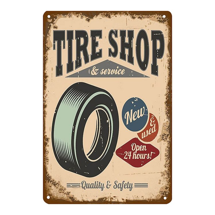Tire Shop - Vintage Tin Signs/Wooden Signs - 20x30cm & 30x40cm