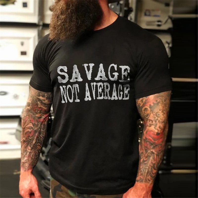 Black men's savage not average print T-shirt - Livereid