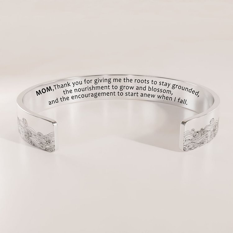 For Mom - Thank You For Giving Me The Roots To Stay Grounded Wave Bracelet