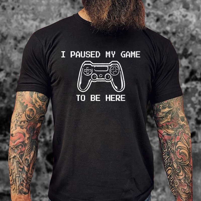 Livereid I Paused My Game To Be Here Printed Men's T-shirt - Livereid