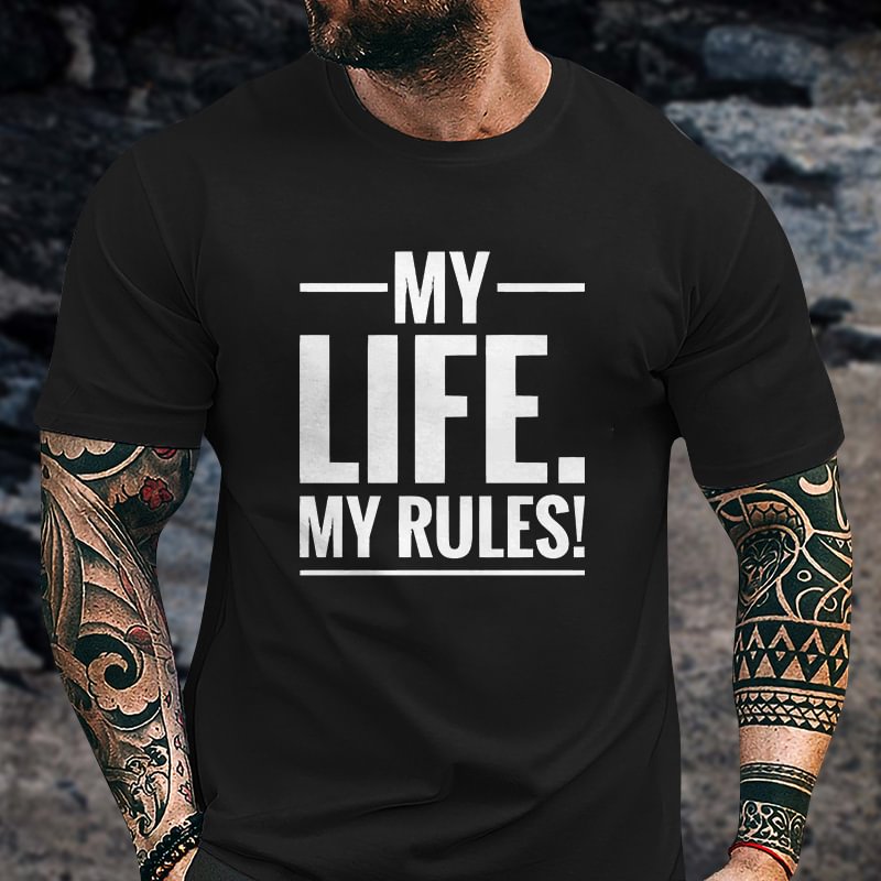 Livereid My Life My Rules Print Classic T-shirt - Livereid