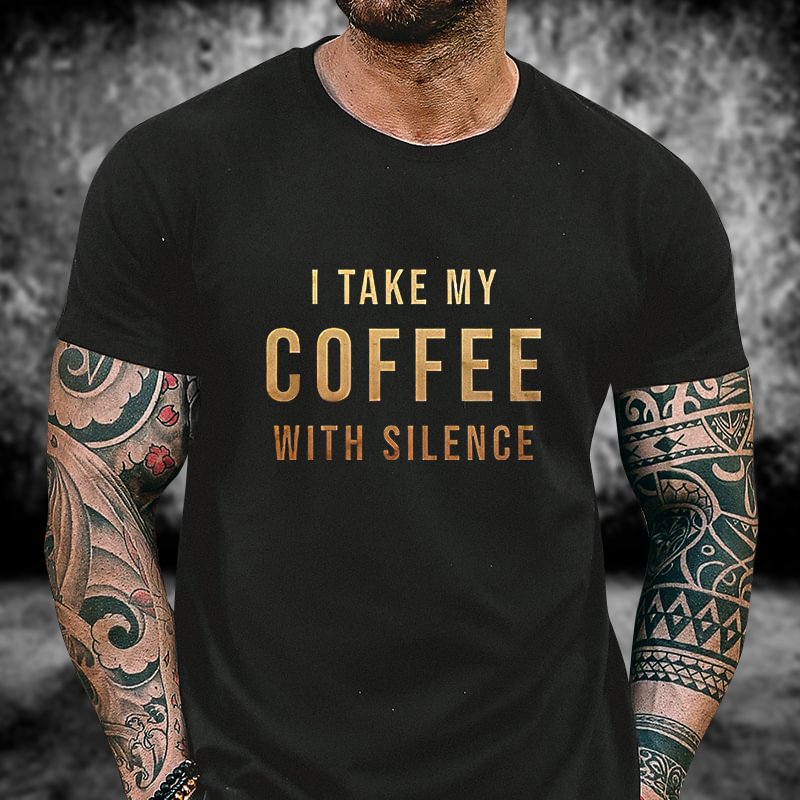 Livereid I Take My Coffee With Silence Men's Print T-shirt - Livereid