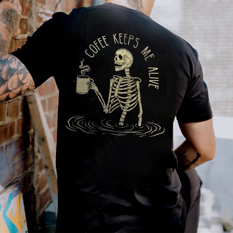 Cloeinc   Coffee Keeps Me Alive Skeleton Print Classic Black T-shirt - Cloeinc