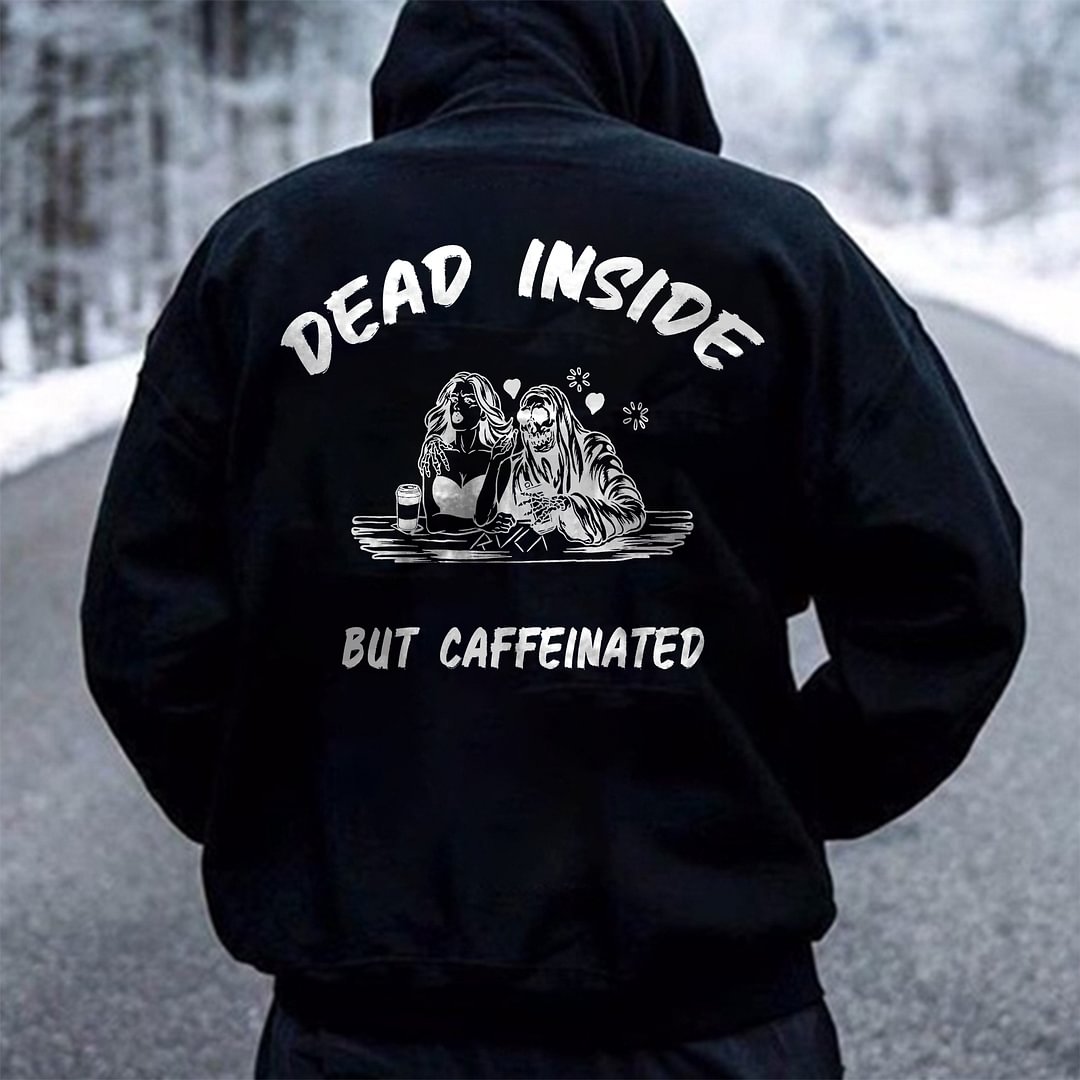 Dead Inside But Caffeinated Skull Letters Printing Casual Hoodie -  UPRANDY
