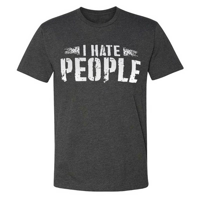 (Sale $17!) Livereid I Hate People Men's T-shirt - Livereid