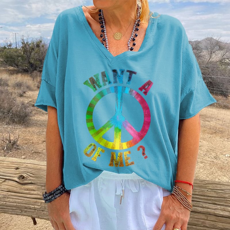 Want A Of Me? Printed Hippie T-shirt
