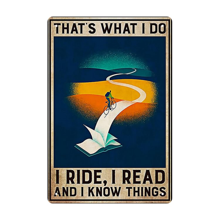 Old Man You Don‘t Stop Riding - Vintage Tin Signs