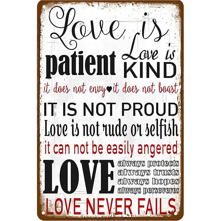 Love Is Patient Kind - Vintage Tin Signs/Wooden Signs - 20x30cm & 30x40cm
