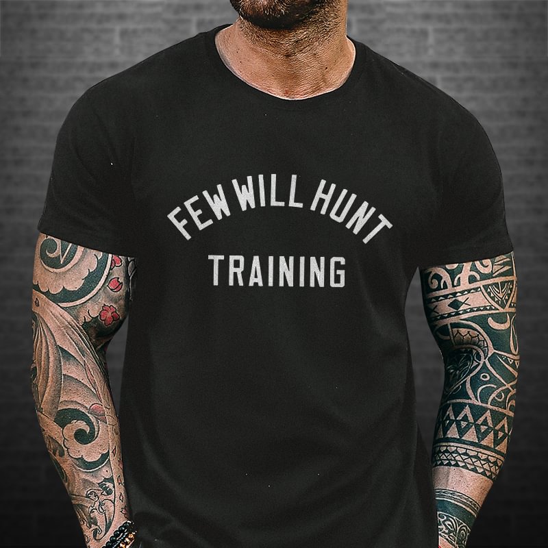 Livereid Few Will Hunt Training Print T-shirt - Livereid