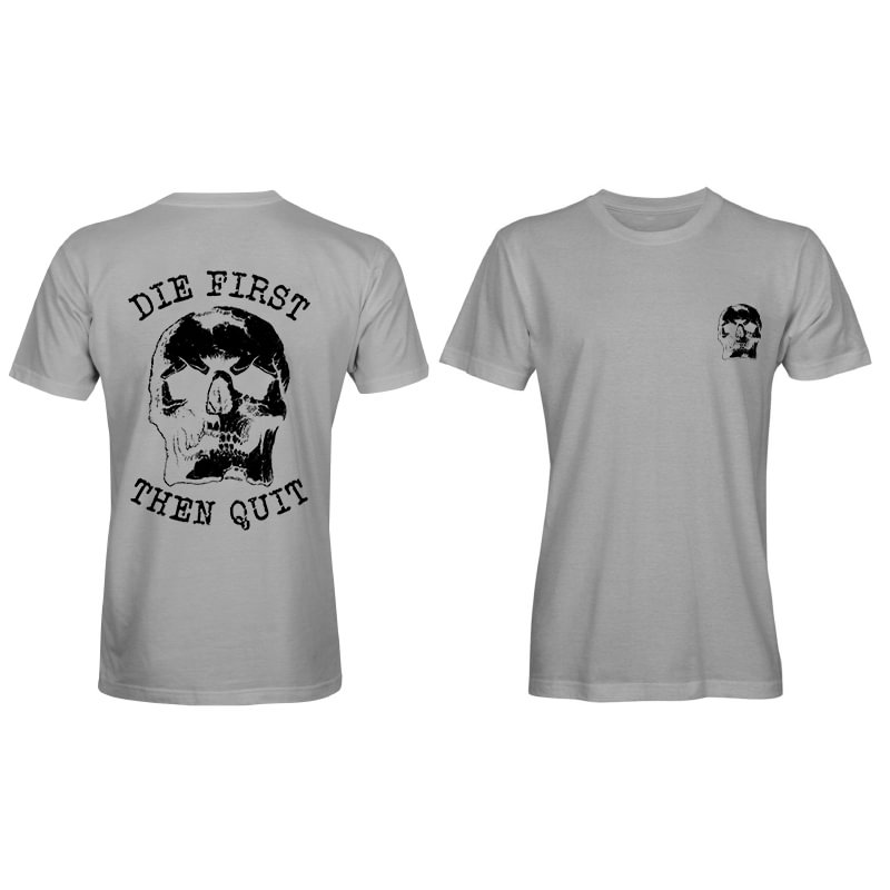 (Sale $18!) Livereid Die First Then Quit Men's T-shirt - Livereid