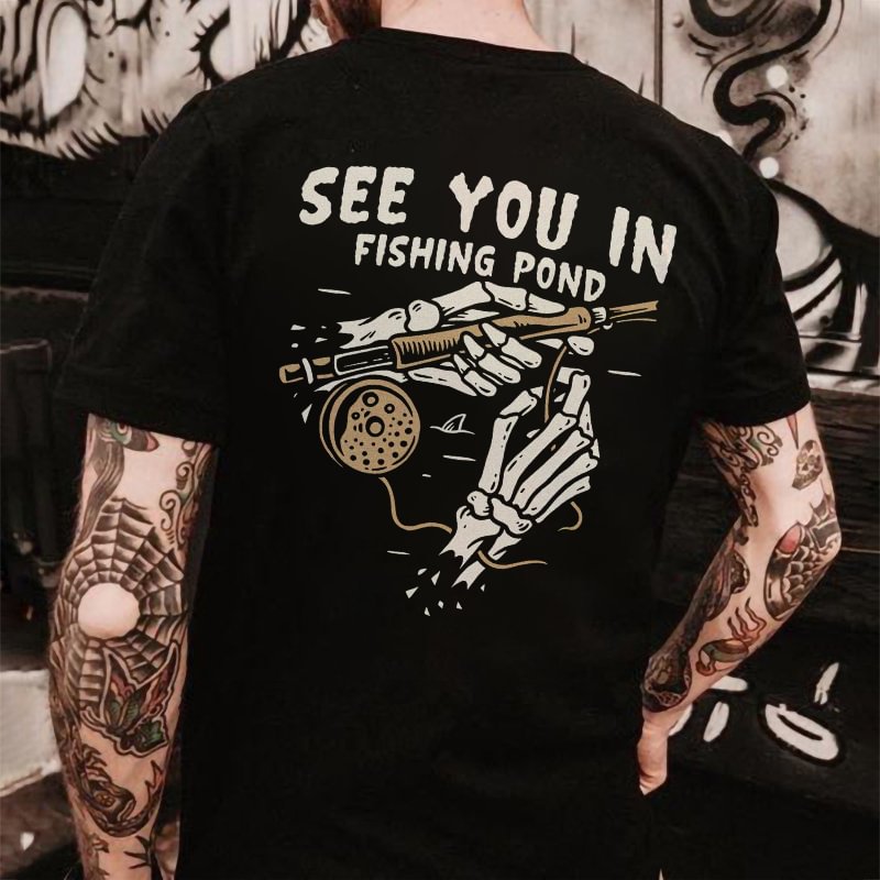 Cloeinc See You In Fishing Pond Printed T-shirt - Cloeinc