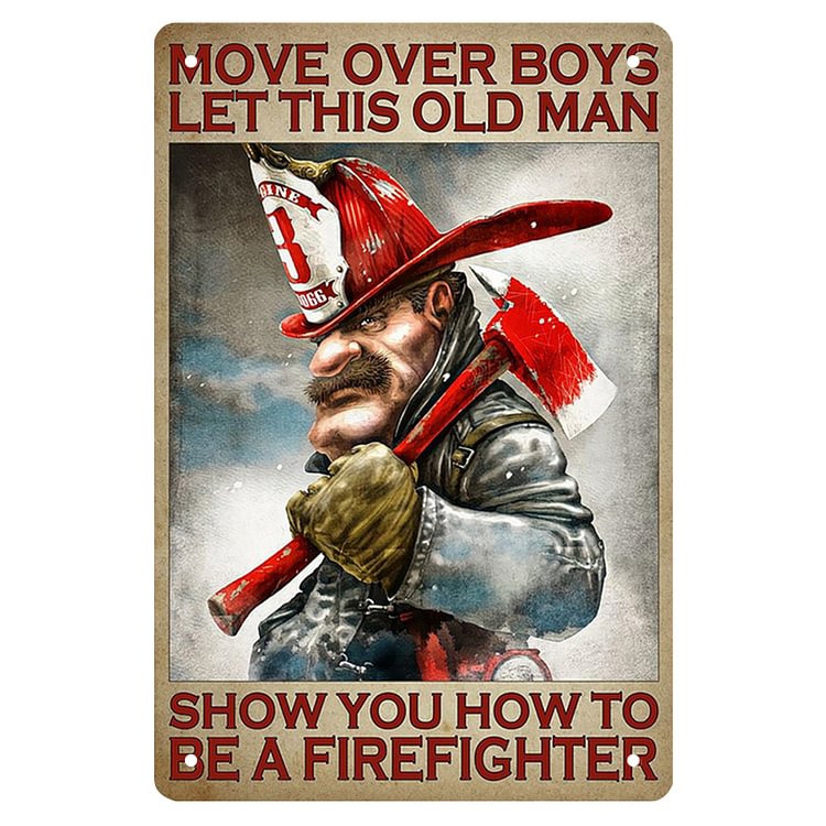 Old Man Firemen- Vintage Tin Signs