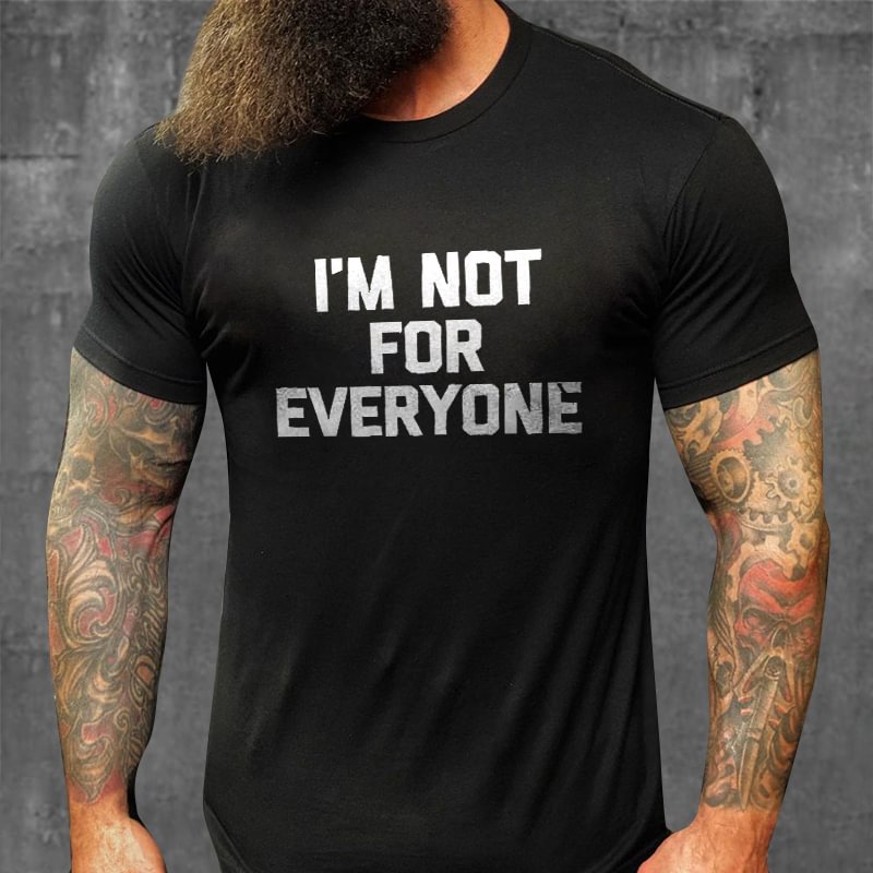 Livereid I'm Not For Everyone Print T-shirt - Livereid