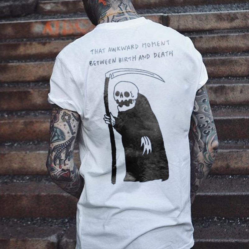 That Awkward Moment Between Birth And Death Skull Print Men's T-shirt - Krazyskull
