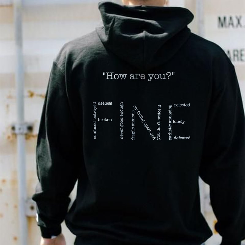 How are you Fine Men Casual Printed Hoodie -  