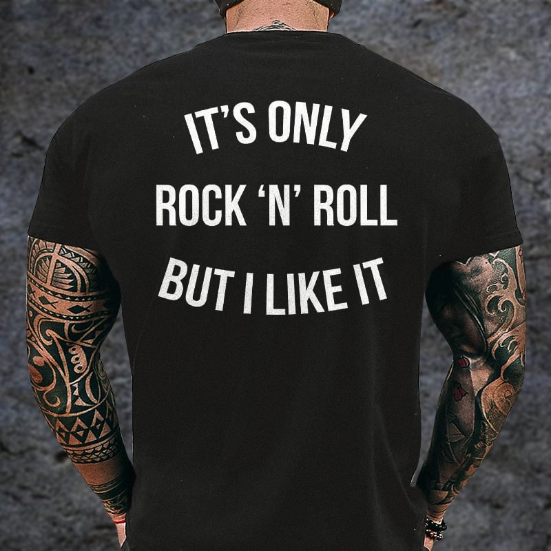 Livereid It's Only Rock 'N' Roll But I Like It Printed T-shirt - Livereid