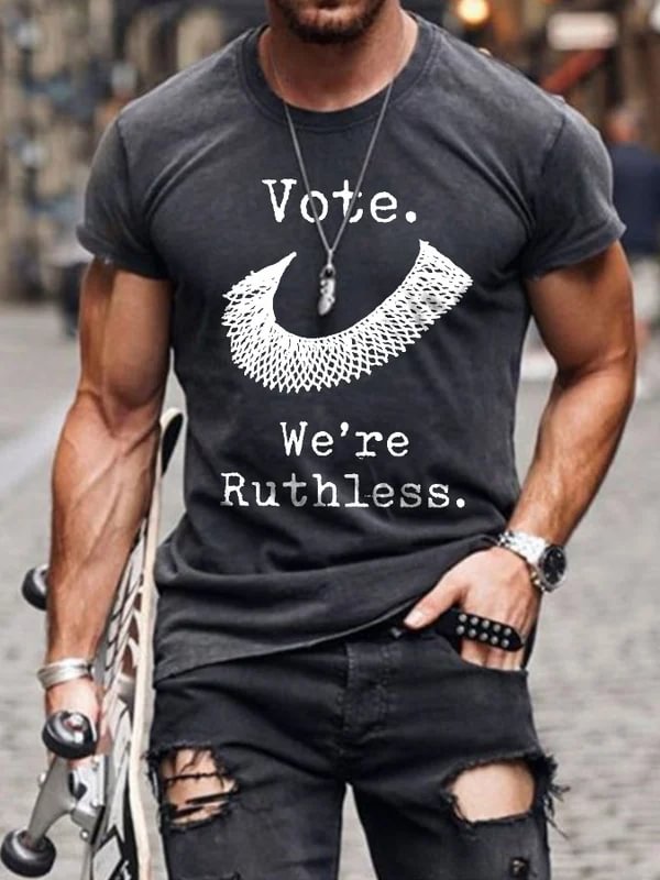 BrosWear Vote We're Ruthless Print Men's T Shirt