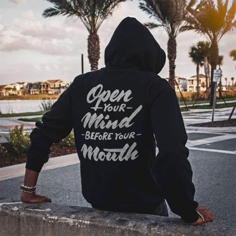 Open Your Mind Befoe Your Mouth Casual Hoodie - Krazyskull