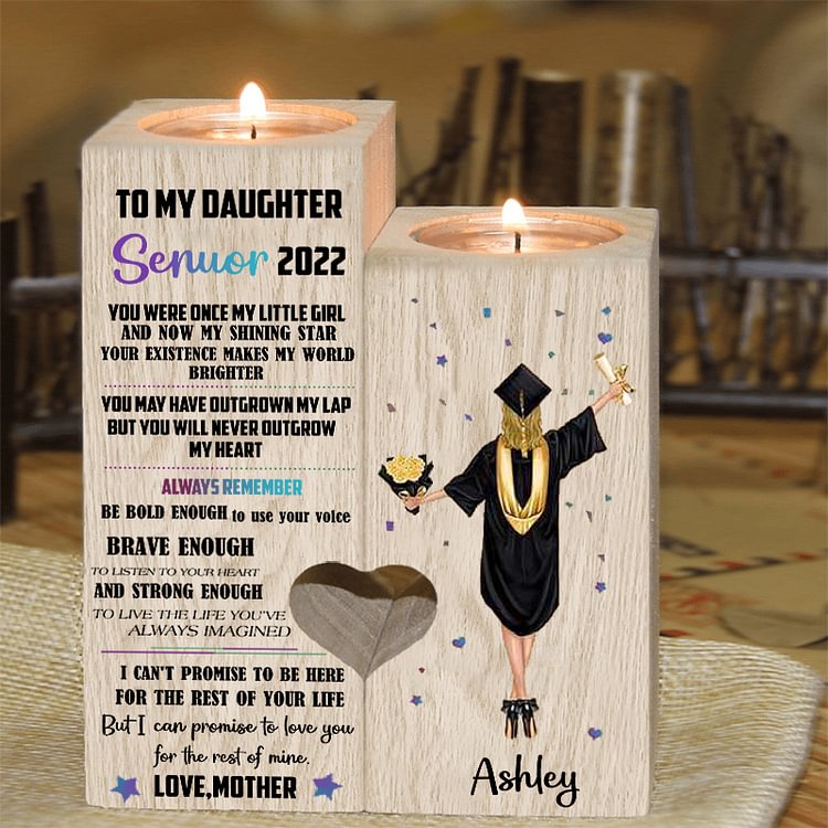 To My Daughter Candlestick-You Were Once My Little Girl And Now My Shining Star - Mother To Daughter Graduation Candle Holder