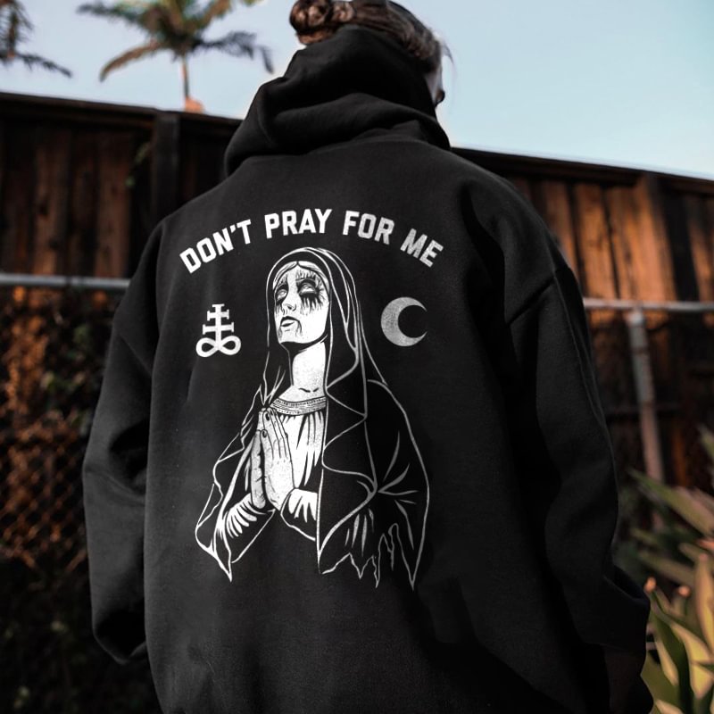 UPRANDY Don't pray for me nun printed designer hoodie -  UPRANDY