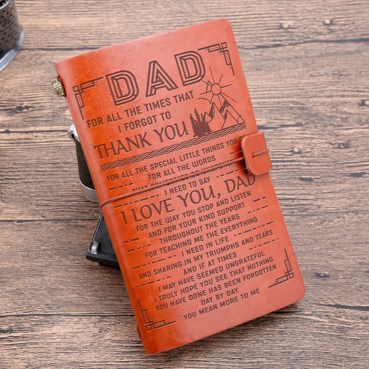 To My Dad - Thank You- Leather Journal -Embossed Vintage Diary Retro Refillable Writing Journal