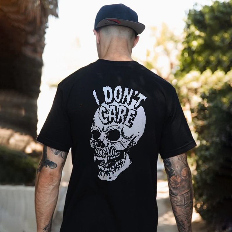 I Don't Care Skull Printed Trend T-shirt -  UPRANDY