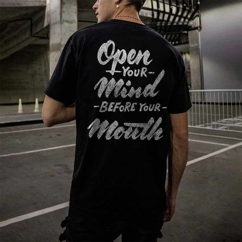 Open Your Mind Before Your Mouth Printed Men's Tees -  UPRANDY