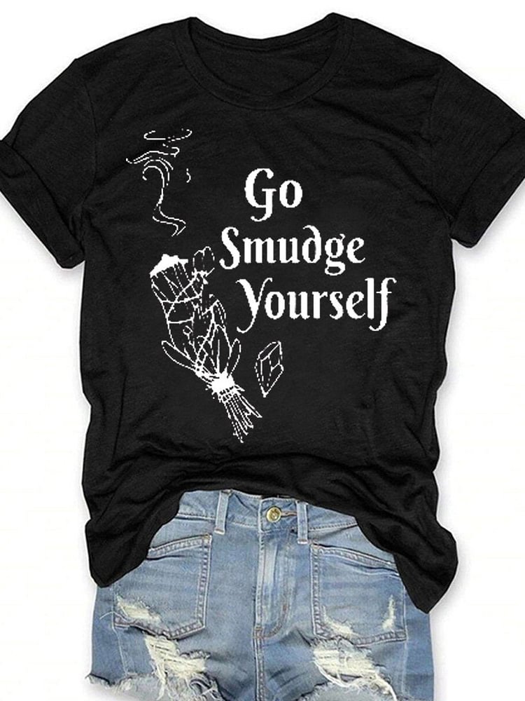 Go Smudge Yourself Print Short Sleeve T-shirt