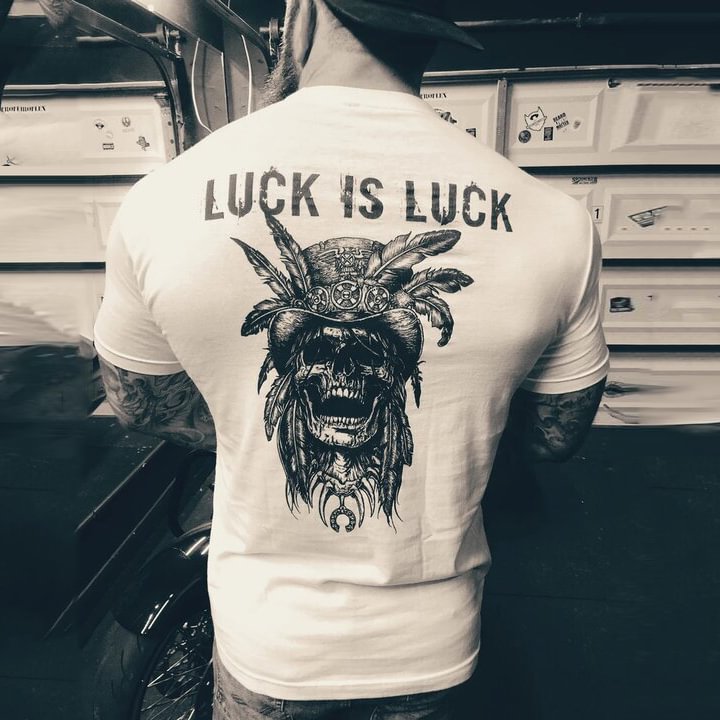 Livereid Luck Is Luck Chief Skull Print T-shirt - Livereid