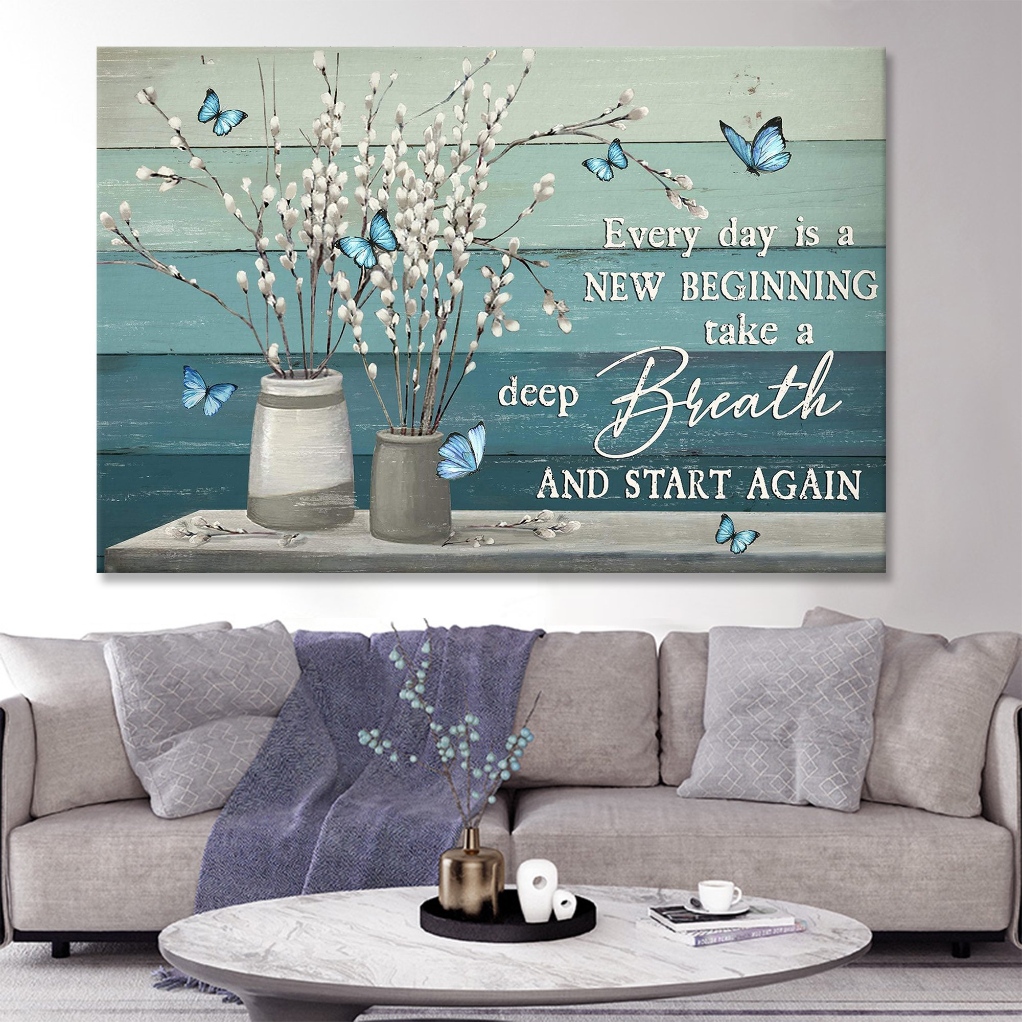 Every day is a new beginning Canvas Wall Art