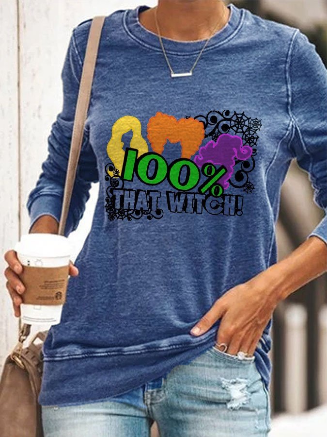 Halloween 100% That Witch  Print Sweatshirt