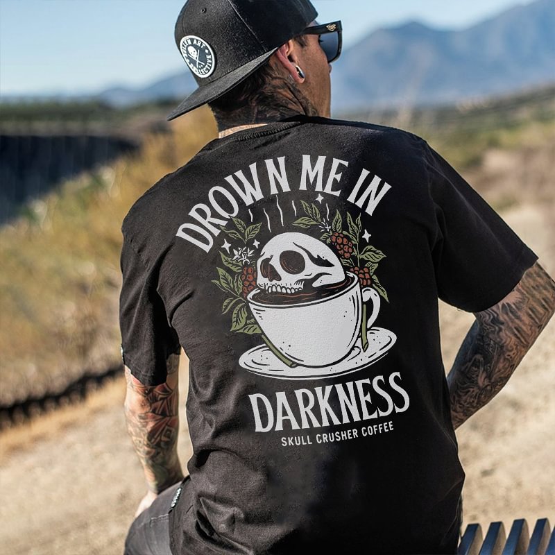 Cloeinc Drown Me In Darkness Skull Crusher Coffee Printed Men's T-shirt - Cloeinc