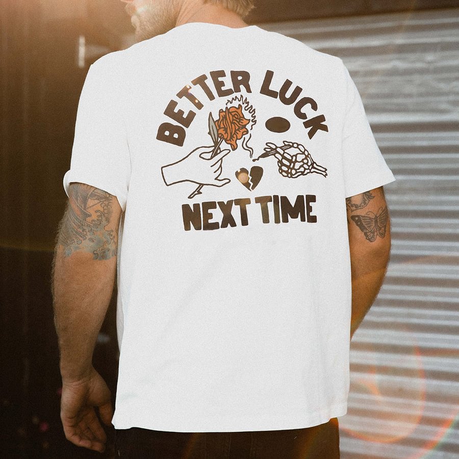 Better Luck Next Time Printed Rose Casual Men's T-shirt -  UPRANDY