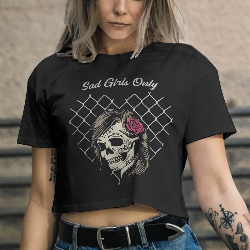 Cloeinc Sad Girls Only Letters Skull Printing Women's T-shirt - Cloeinc