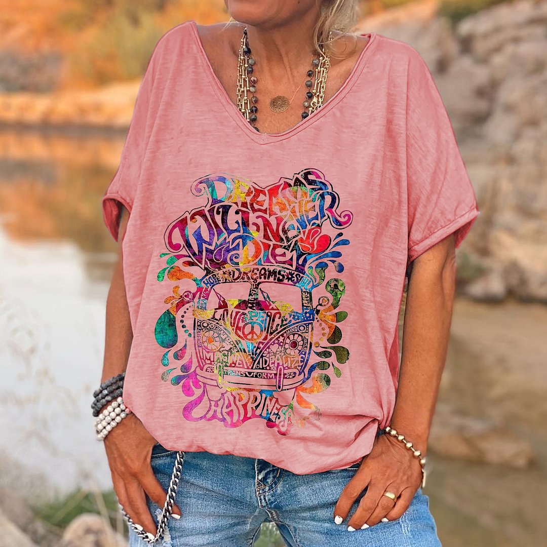Dreams Will Never Die Printed Hippie T-shirt