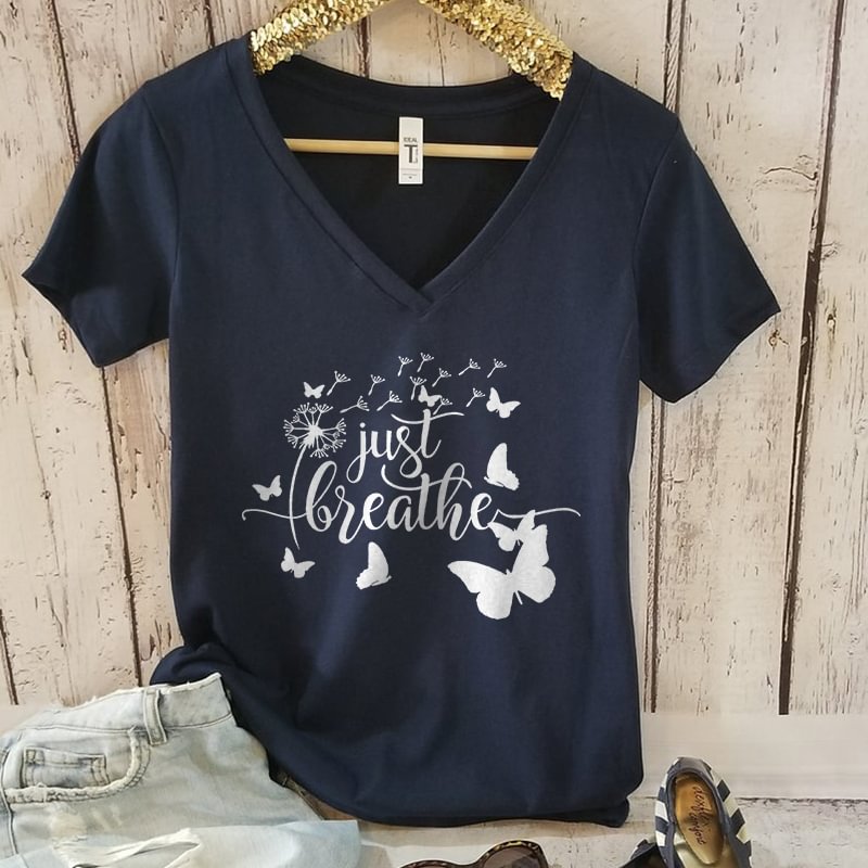 Just breathe v-neck casual graphic tees