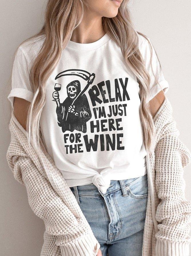 Relax I'm Just Here For The Wine Women‘s Crew Neck Cotton-Blend Short Sleeve Shirts & Tops-Mayoulove