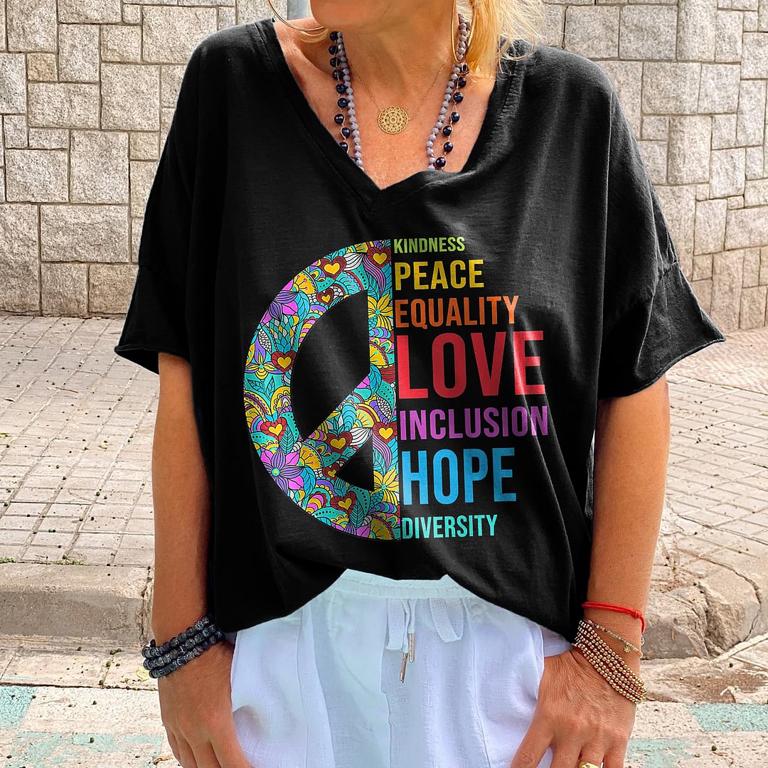Kindness Peace Equality Love Inclusion Hope Diversity Printed T-shirt