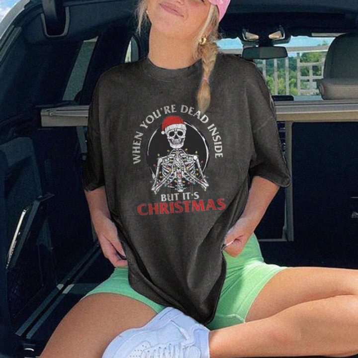 Minnieskull Dead Skull When You're Dead Inside But It's Christmas T-shirt - Minnieskull