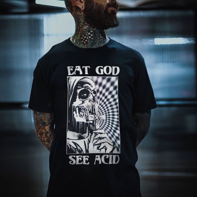 Cloeinc Eat God See Acid printed designer t-shirt - Cloeinc