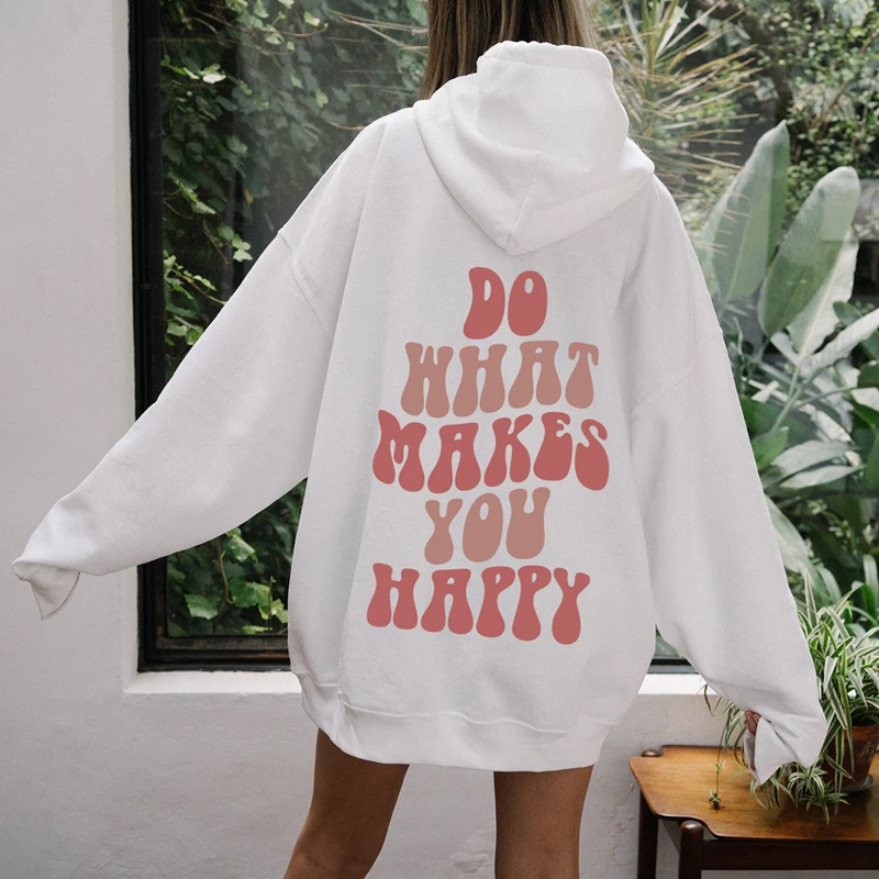 Do What Make You Happy Print Oversized Hoodie