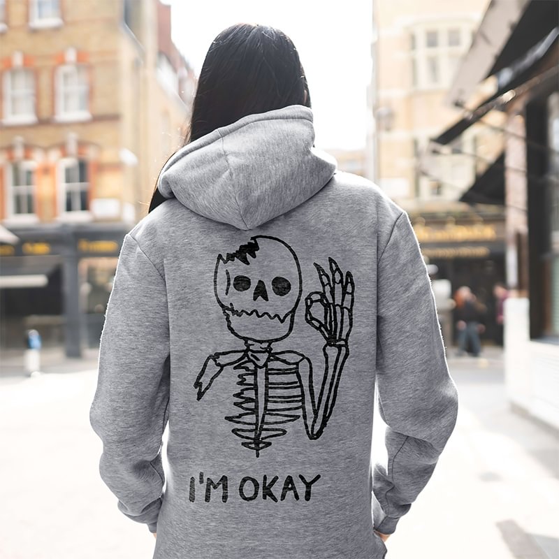 I'm Ok Skull Printed Women's Casual Hoodie - Krazyskull