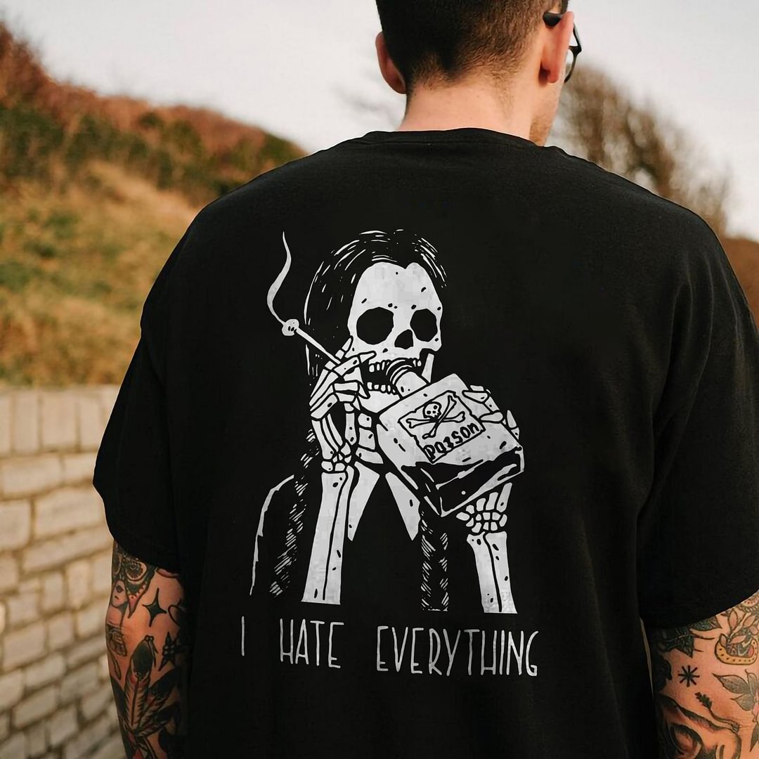 I Hate Everything Skull Print T-shirt - Krazyskull
